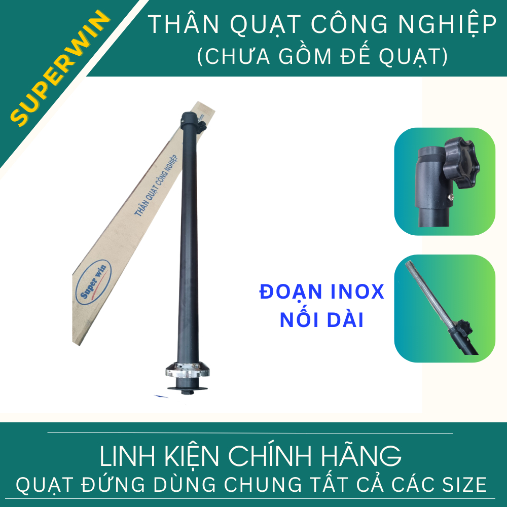 (KHÔNG GỒM ĐẾ) Thân quạt công nghiệp SUPERWIN