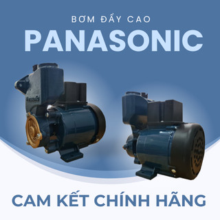 Máy bơm nước đẩy cao PANASONIC