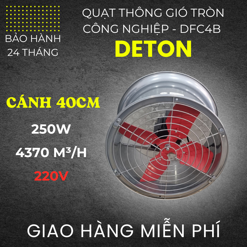Quạt thông gió tròn DETON DFC-4B (ĐKính cánh 400MM - 220V - 250W)