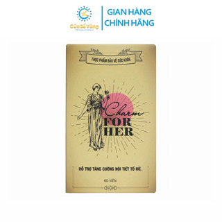 Charm For Her – Tăng Cường Nội Tiết Tố Nữ, Giảm Các Triệu Chứng Do Thiếu Hụt Nội Tiết Tố