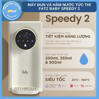 Máy đun và hâm nước tức thì thông minh tiện lợi speedy 2 bảo hành chính hãng fatzbaby 12 tháng