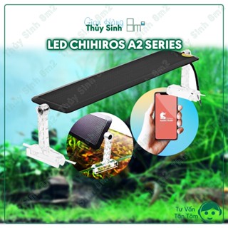  Đèn LED CHIHIROS A2 30 40 45 50 60 90,120cm | Đèn Thủy Sinh Chỉnh APP | 8m2 