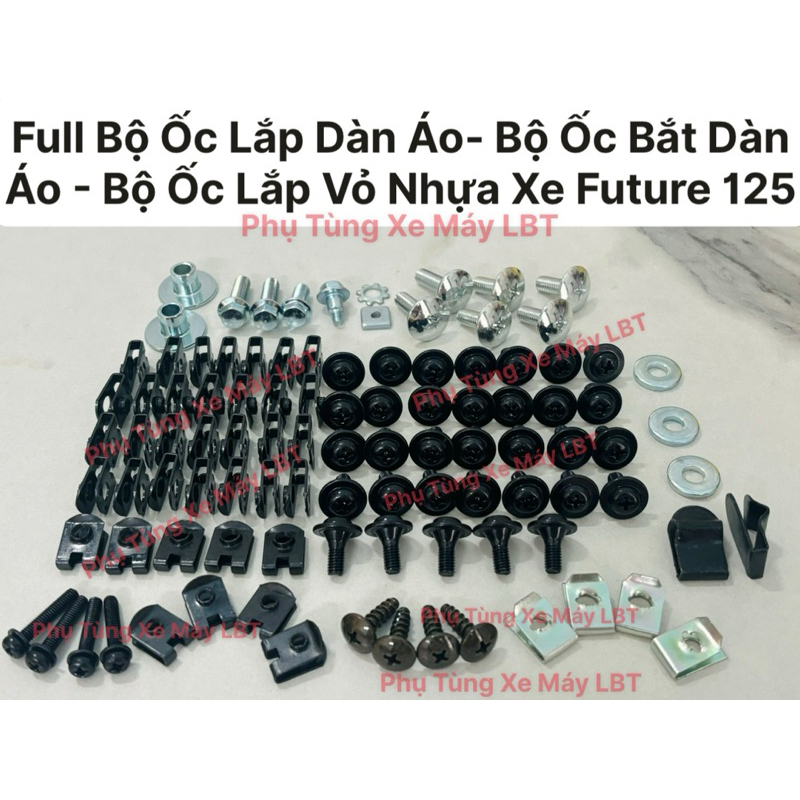 Full Bộ Ốc Lắp Dàn Áo Future 125 - Bộ Ốc Bắt Dàn Áo Xe Future 125 - Bộ Ốc Lắp Vỏ Nhựa Xe Future 125 