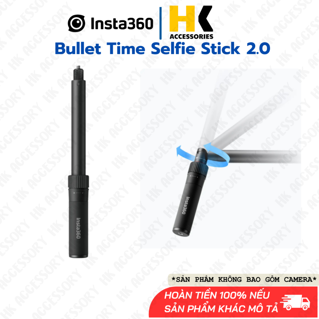 Bullet Time Selfie Stick 2.0 - Tay cầm kiêm gậy tàng hình Insta360 X5 X4 X3