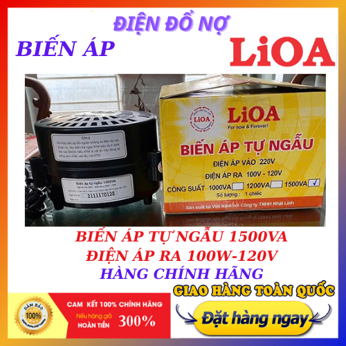 Biến áp tự ngẫu LiOA 1500VA DN015 - Bộ đổi nguồn điện 220V sang 100V 110V 120V-HÀNG CHÍNH HÃNG