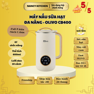 Máy xay nấu sữa hạt Olivo CB400 Pro - Nắp inox 304 - thể tích 600ml - công suất 750W -7 chế độ nấu