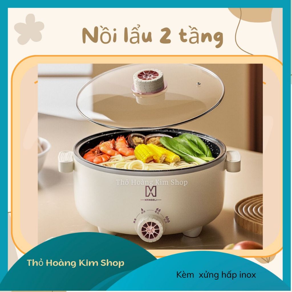 Nồi lẩu điện 2 tầng 28cm kèm xửng hấp, NỒI ĐIỆN MANDELI, nồi điện đa năng chiên xào hầm