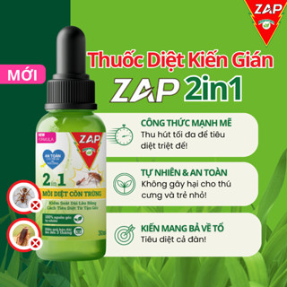  ZAP Thuốc Diệt Kiến Sinh Học An Toàn Cho Gia Đình Diệt Kiến Tận Gốc  10ml 30ml 50ml  
