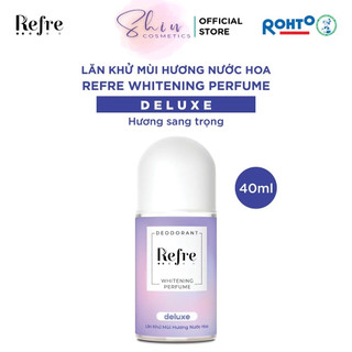 Lăn Khử Mùi Hương Nước Hoa Ngăn Tiết Mồ Hôi Giúp Mềm Mịn Trắng Sáng Vùng Da Dưới Cánh Tay Refre