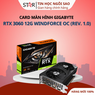  Card màn hình VGA GIGABYTE GeForce RTX 3060   4060   4060 Ti WindForce OC 8G - Bảo hành 36 tháng 