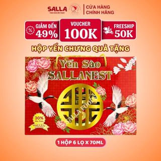  HỘP QUÀ TẾT Yến sào SALLANEST 30% Yến tươi vị Đường Phèn - 1 Hộp x 6 Hũ x 70ml 