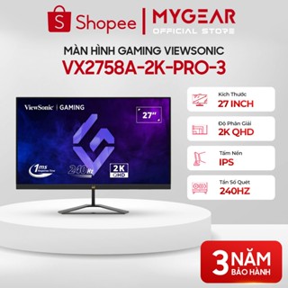 Màn hình Gaming ViewSonic VX2758A-2K-PRO-2 3 4 27 Inch 2K IPS 185Hz - New Chính Hãng