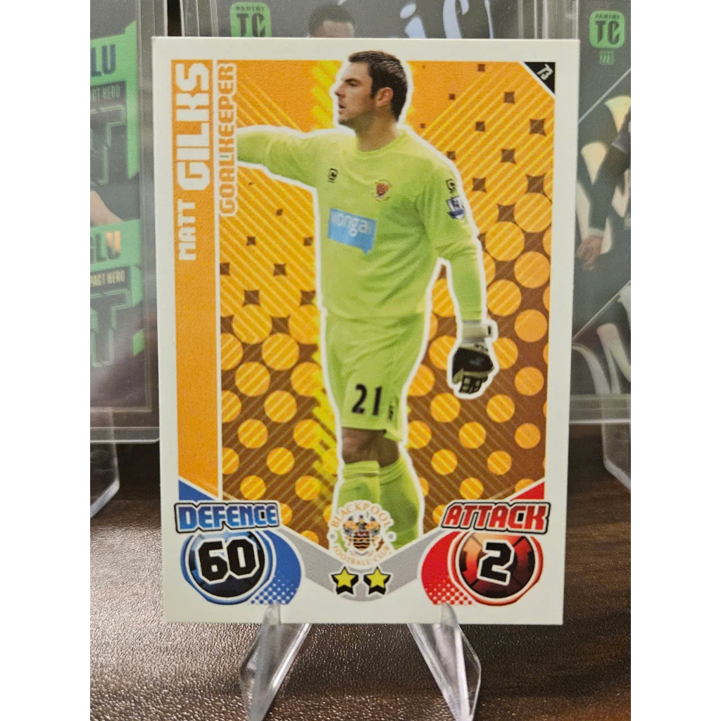 Thẻ Matt Gilks Topps Match Attax 2010/2011 (Blackpool) (10/11)