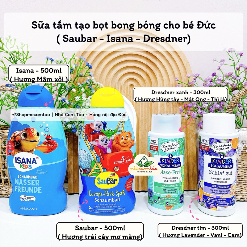 Sữa tắm tạo bọt Saubar/ Isana / Dresdner Đức dành cho bé