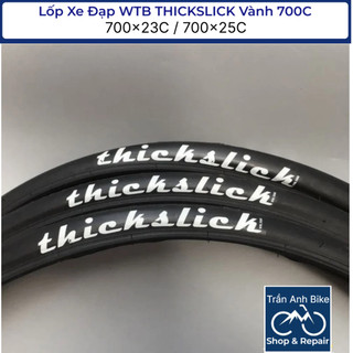 Vỏ Lốp Xe Đạp WTB THICKSLICK 700x23C / 700x25C - 1 Cái