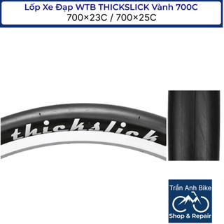 Vỏ Lốp Xe Đạp WTB THICKSLICK 700x23C / 700x25C - 1 Cái