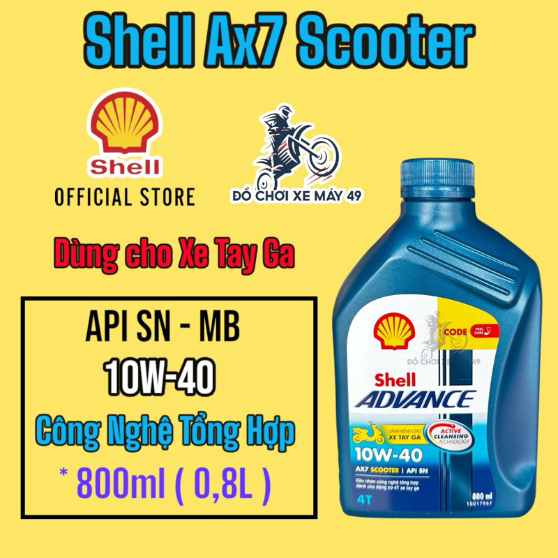 (  AX7 ) Nhớt xe TAY GA Shell Advance AX7 Scooter 0,8 L -(  Chai màu xanh dương ) >>>>>