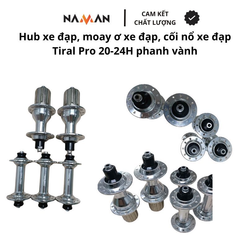 hub xe đạp, moay ơ xe đạp, cối nổ xe đạp Tiral Pro 20-24H và 20-28H phanh vành, phụ kiện xe đạp