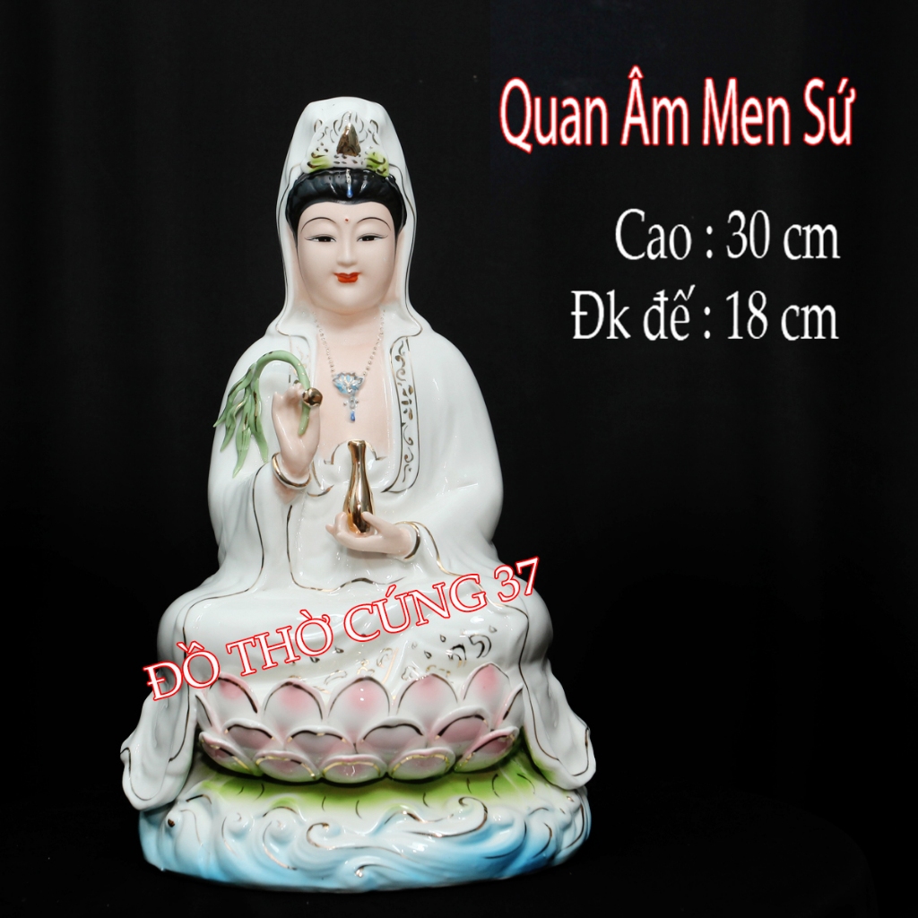 [ Cao 30 cm  ] TƯỢNG QUAN ÂM MEN SỨ