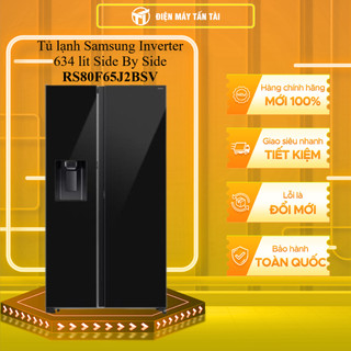 RS80F65J2BSV - Tủ lạnh Samsung Inverter 634 lít Side By Side RS80F65J2BSV - MIỄN PHÍ GIAO HCM