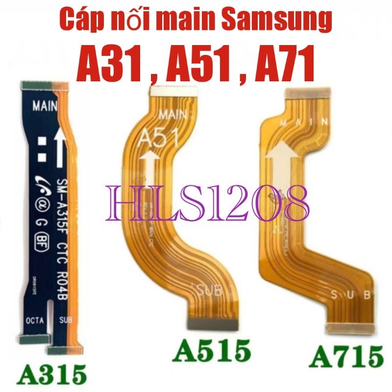 Cáp nối main Samsung A31 A51 A71