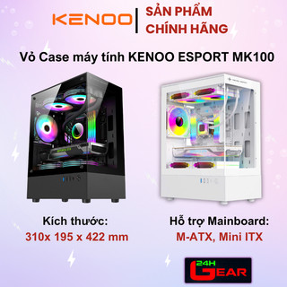 Vỏ case máy tính KENOO ESPORT MK100 (Không Kèm Fan / M-ATX, Mini ITX )