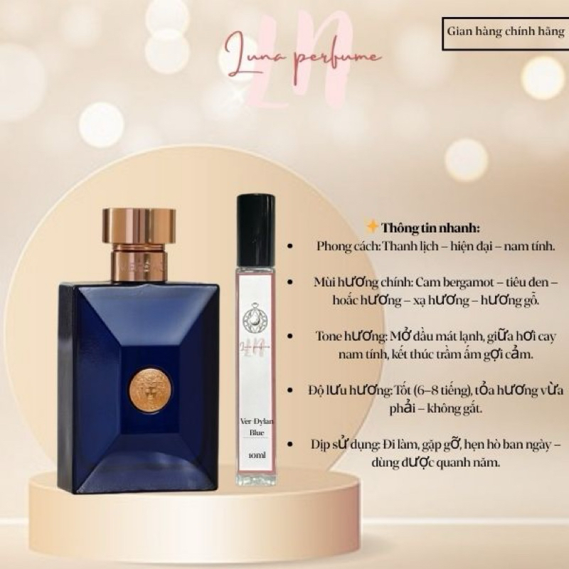 Nước hoa nam Ver Dy.lan Blue chiết 10ml - Luna Perfume