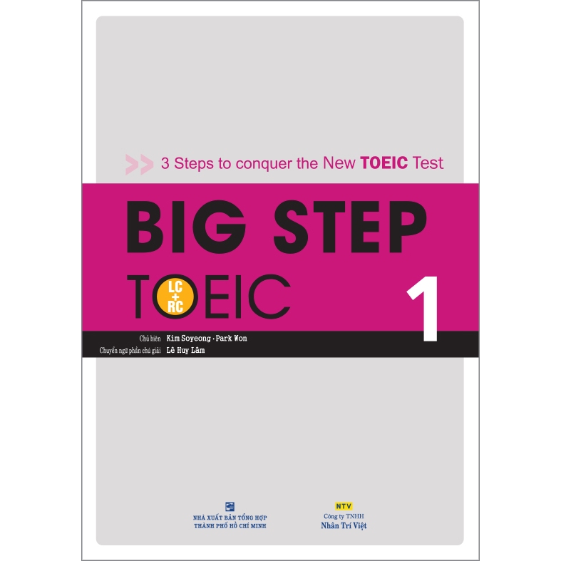 Sách - Big Step TOEIC (LC + RC) - Kèm QR Code - NHBOOK