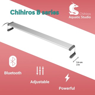  Chihiros B Series  Bluetooth  – Đèn LED thủy sinh giá tốt sáng mạnh điều khiển qua app phù hợp mọi hồ cơ bản 