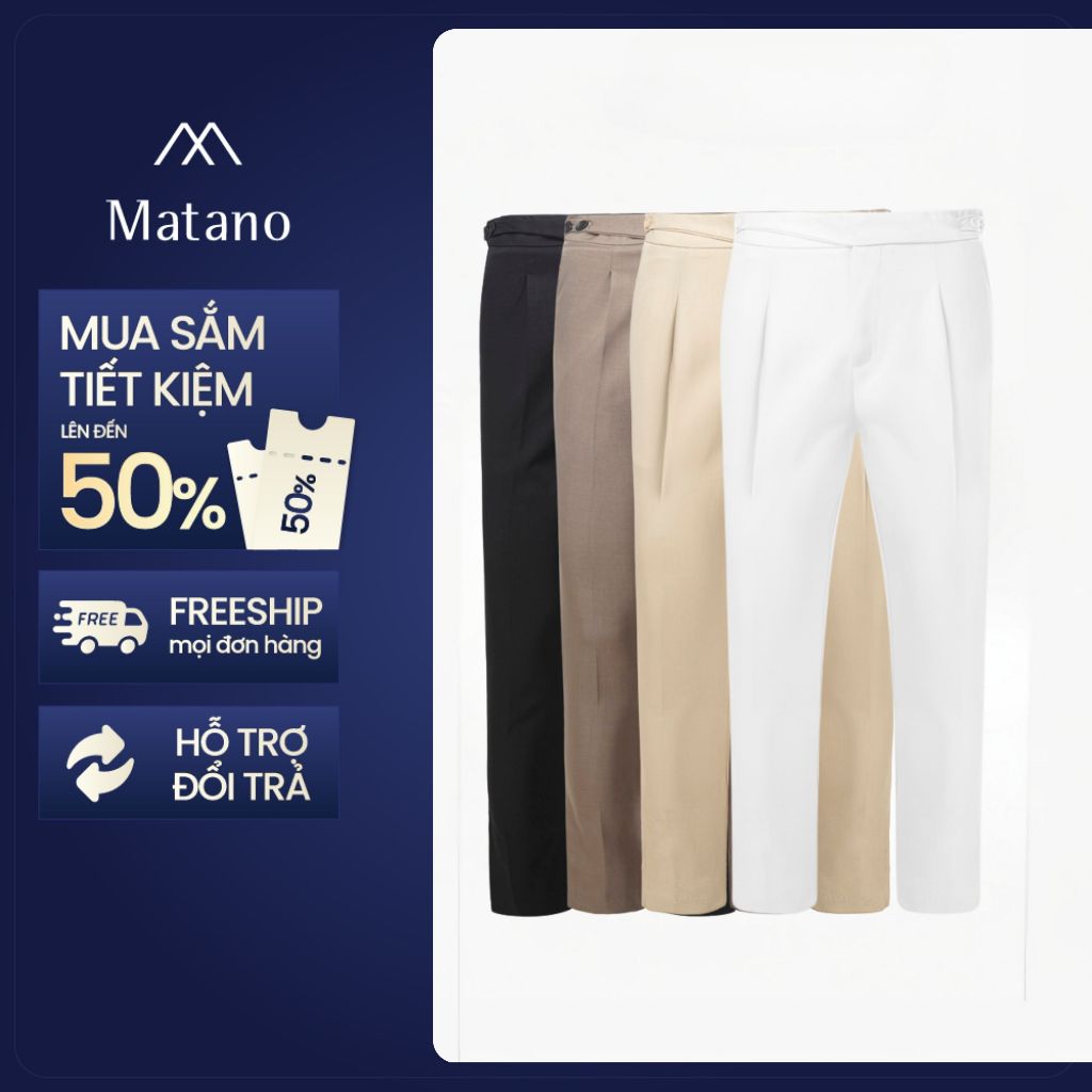 Quần tây nam công sở sidetab 2 bên Matano QT067 vải co giãn cao cấp,form slimfit ôm cạp cao Hàn Quốc