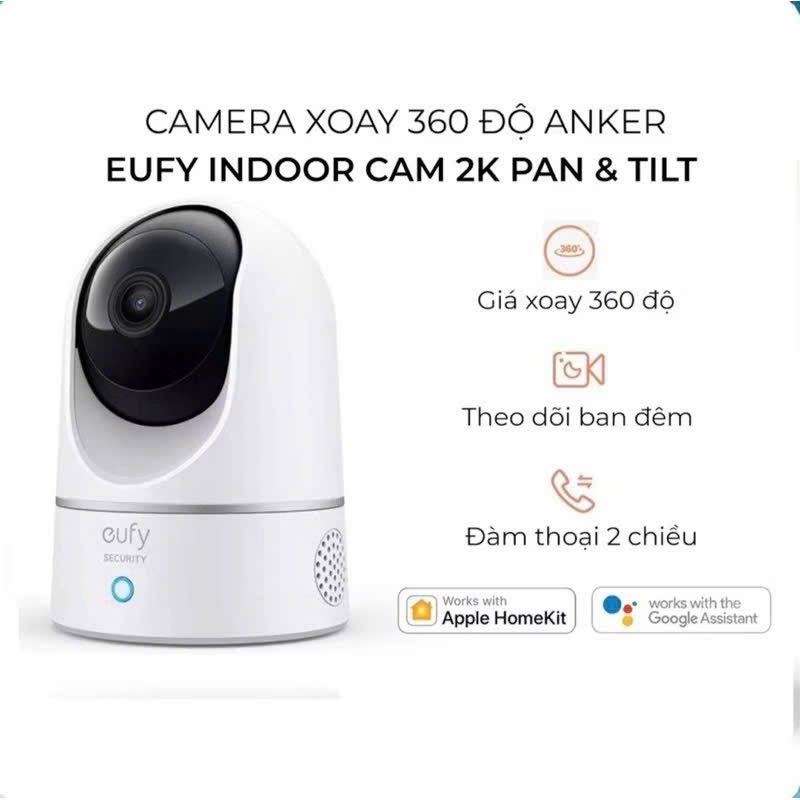 Camera Wifi Anker Eufy E220 độ phân giải 2K - Camera xoay 360, Đàm thoại 2 chiều