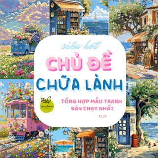 [CHỮA LÀNH] BÁN CHẠY Tranh tô màu theo số, tranh số hóa, tranh tô màu số hóa 40x50 Có Khung
