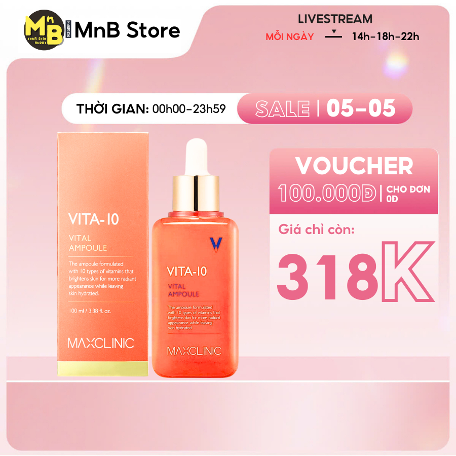 Tinh Chất Maxclinic Vita-10 Vital Ampoule Hỗ Trợ Dưỡng Sáng Da Mờ Thâm 100ml