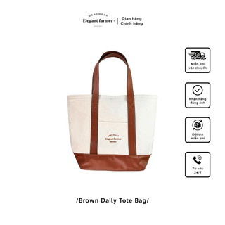   Elegant Farmer  Brown Daily Tote - Túi Tote vải canvas kết hợp da thanh lịch. 