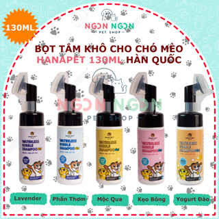 Bọt Tắm Khô Hanapet Shampoo 130ml Cho Chó Mèo Đủ Mùi, Dòng Sản Phẩm Cao Cấp - Nhập Khẩu Hàn Quốc