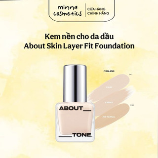 [About_tone] Kem Nền Da Dầu ABOUT TONE SKIN LAYER FIT FOUNDATION