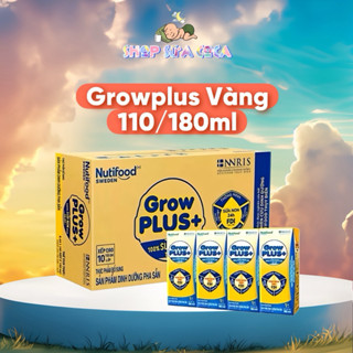 Growplus vàng sữa non pha sẵn Nutifood 110ml/180ml - thùng 48 hộp