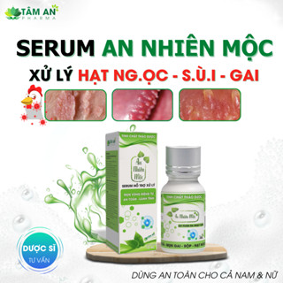 [SÙI MÀO GÀ ]Tinh Chất Xử Lý Sùi Mào Gà, Hạt Ngọc, Gai SD Vùng Da Kín An Nhiên Mộc 10ml (Che Tên)