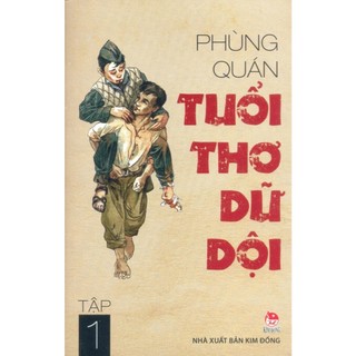 Sách - Tuổi Thơ Dữ Dội (Trọn bộ 2 tập) - NXB Kim Đồng