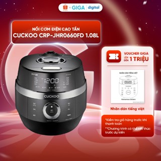 Nồi cơm điện cao tần Cuckoo CRP-JHR0660FD 1.08L - Nồi cơm Cuckoo tự động làm sạch - Nhiều chế độ nấu - BH 1 năm