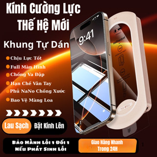 [Siêu Cứng Siêu Bền] Kính Cường Lực Khung TỰ DÁN cho IPHONE Thế Hệ Mới Full Màn Full Hộp IP X/11/12/13/14/15/16 Pro Max