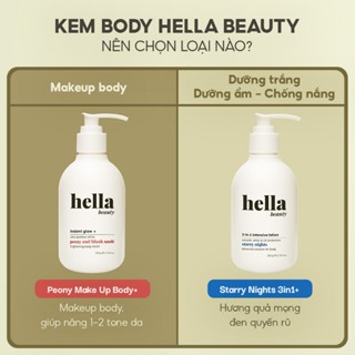  Kem body dưỡng trắng da nâng tone dưỡng ẩm chống nắng Hella Beauty 200g 