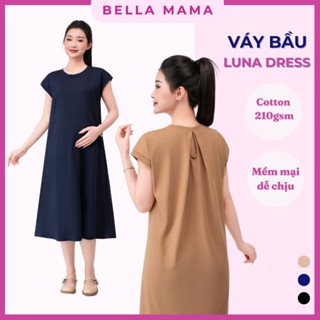 Váy Bầu Luna Dress Bella Mama  Đầm Bầu Và Sau Sinh Chất Cotton Hàn Co Dãn Mềm Mại VX03