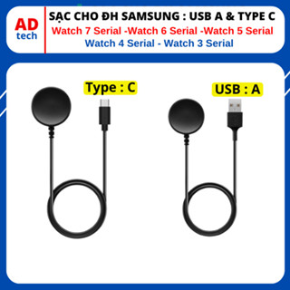 Sạc đồng hồ Samsung Galaxy Watch 7 6 5 4 3 40mm 44mm Classic 41mm 45mm 47mm Ultra
