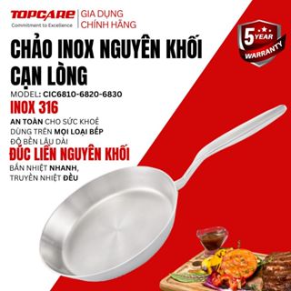 Chảo cạn lòng inox nguyên khối Haatz CIC68 – Inox 316, chống dính tự nhiên, dùng mọi loại bếp