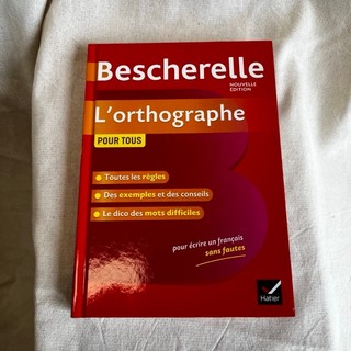 Sách - Pháp: Bescherelle: L'Orthographe