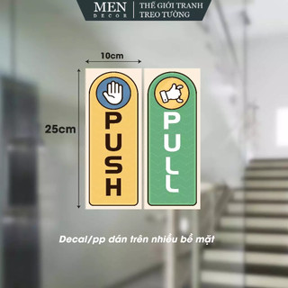  Decal Kéo Đẩy Pull Push Bảng Kéo Đẩy Dán Cửa Kính Gỗ Nhựa Decor Trang Trí Cửa Ra Vào 