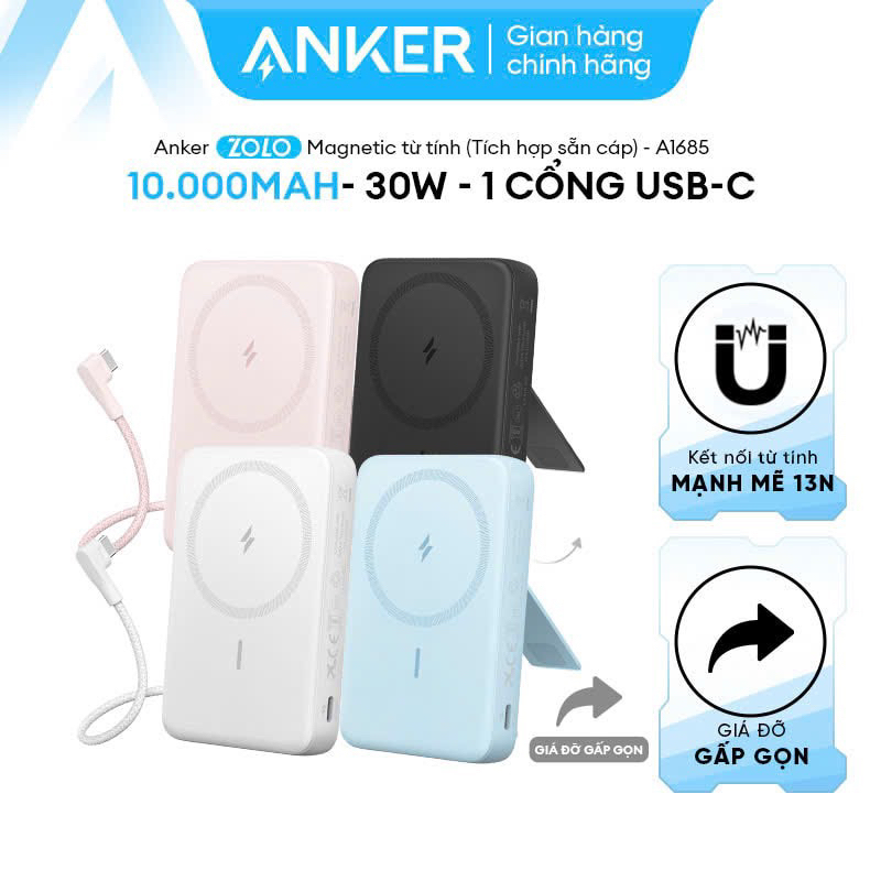 “Cục Trữ Điện” Anker Zolo (Có 3CCC) 15W 10000mah (Magnetic, Built-In USB-C Cable) -A1685 Trắng/Đen/X