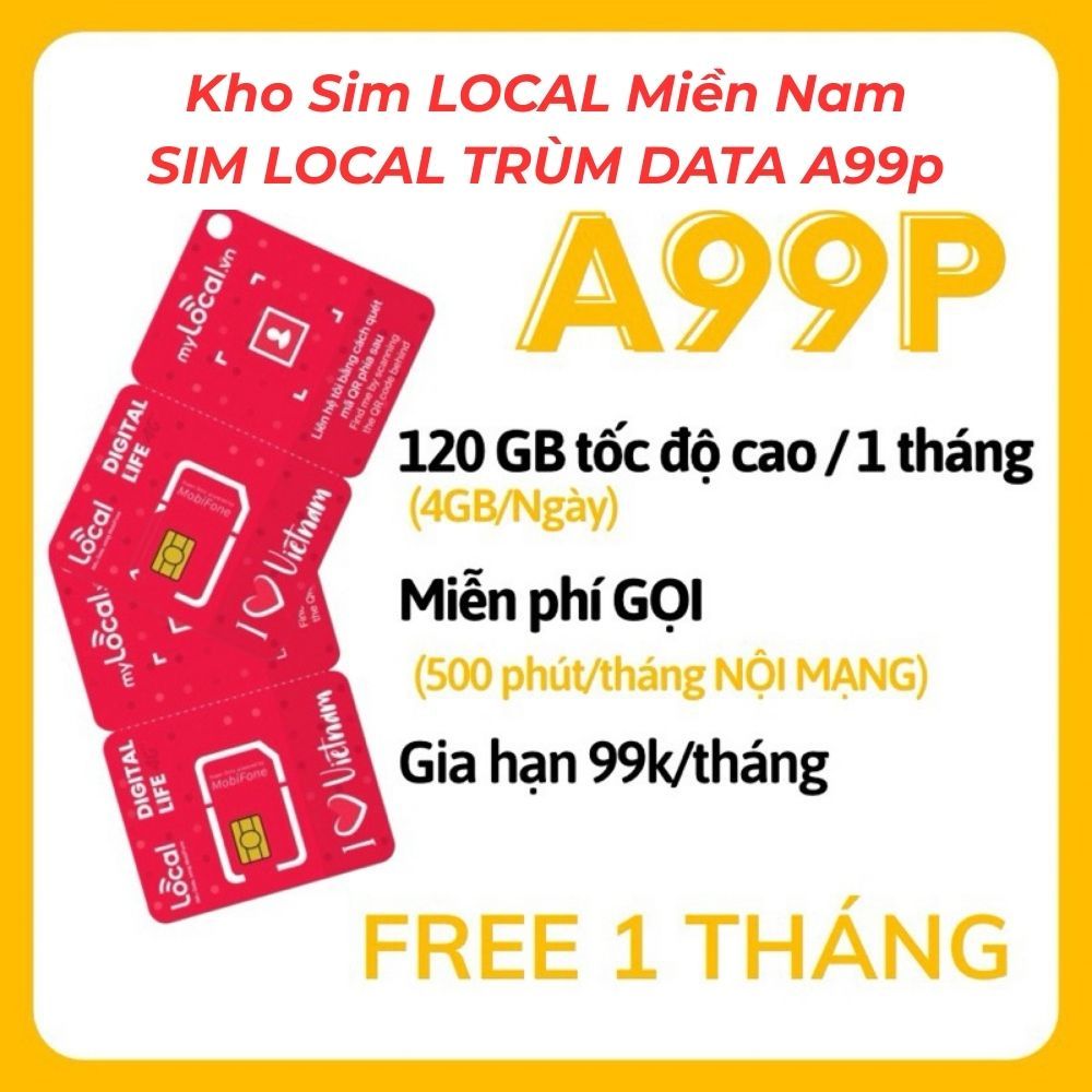 Sim Data 4G A99P - Kho Sim LOCAL Miền Nam