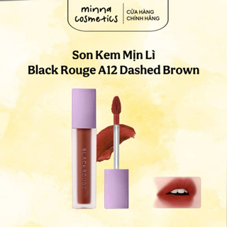 [Blackrouge] SON KEM LÌ SIÊU MỊN BLACK ROUGE A12